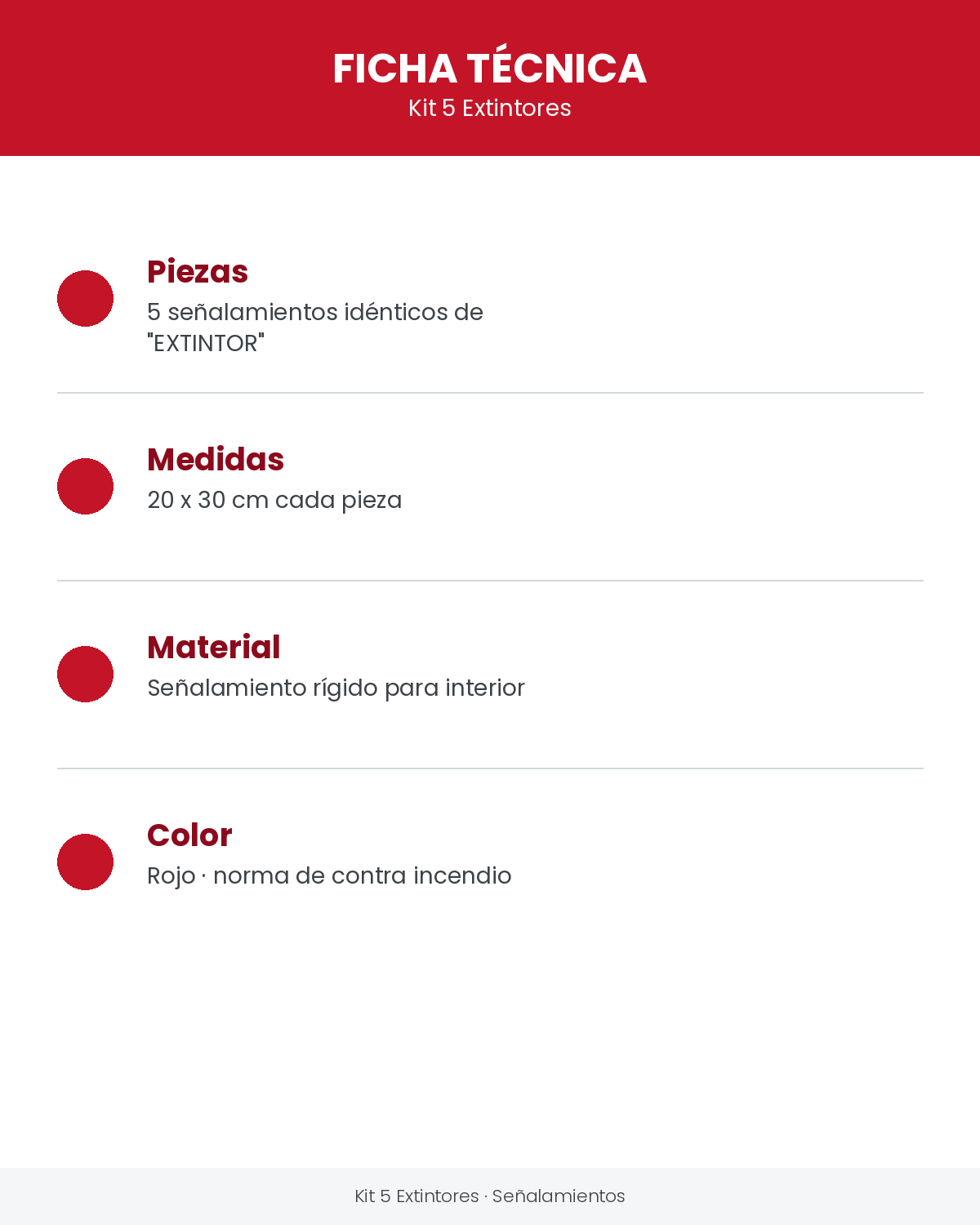 5 Extintores (Señalamientos 20x30 cm)